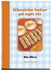 Klassiska kakor på nytt vis